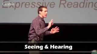 Seeing & Hearing--Central Expressive Reading 2013