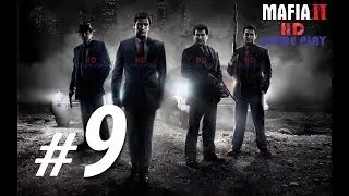 Mafia 2 Walkthrough - Part 9 (CH 6) TIME WELL SPENT (HDGameplayLive)