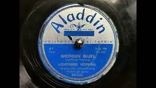 Lightning Hopkins - Shotgun blues, 78 RPM Aladdin 1950