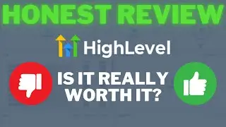 GoHighLevel Review 2024 - Is It Worth It? My HONEST Opinion