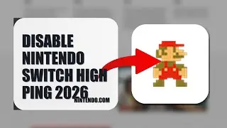 How To Disable Nintendo Switch High Ping 2026 (STEP BY STEP)
