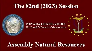 2/15/2023 - Assembly Committee on Natural Resources