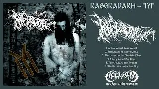 RAGGRADARH &ndash; &ldquo;IYI&rdquo; - Ancient Pagan Black Metal #ancientblackmetal #paganblackmetal #blackmetal