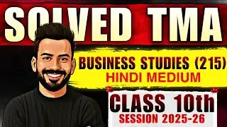 Nios Class 10th Business Studies (215) Solved TMA Hindi Medium Public Exam 2025-26 Solved TMA