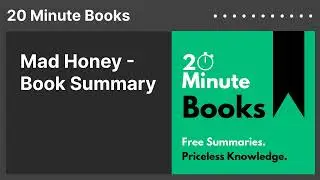 Mad Honey - Book Summary
