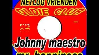 Johnny Maestro - Mr happiness