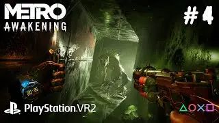 Metro Awakening Gameplay - Chapter 4 // Metro Awakening Walkthrough Episode 4 [PS5]