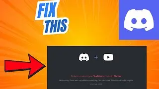 How to Fix Failed to Connect your YouTube Account to Discord