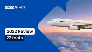 ASAP Tickets 2022 Review &ndash; 22 facts to look back