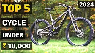 Top 5 Best Cycle under 10000 in India 2024. Best Gear & Non Gear Cycle under 10000. MTB under 10000.