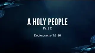 A Holy People, part 2