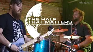 Live at Capone's Johnson City - The Half That Matters