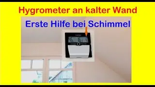 Hygrometer an kalter Raumecke. Erste Hilfe f&uuml;r Wohnungsnutzer bei einem Schimmelproblem.