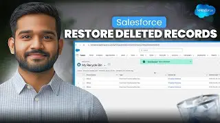 How to Restore Deleted Records in Salesforce?