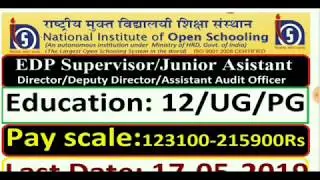 NIOS Vacancy Notification 2019 Junior Assistant/EDP Supervisor/Director /Assistant Audit Officer