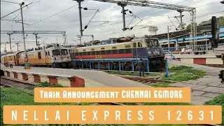 NELLAI EXPRESS 12631 TRAIN ANNOUNCEMENT | CHENNAI EGMORE | TAMIL - ENGLISH - HINDI | 2025