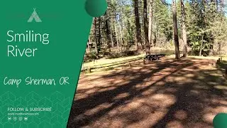 Smiling River Campground - Metolius River - Deschutes National Forest, Oregon