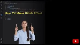 How to make Glitch Effect ? | HTML CSS 