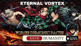 Eternal Vortex Gameplay iOS Release - Demon Slayer RPG Game iOS