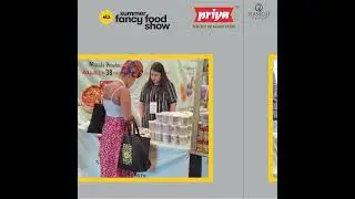 Summer Fancy Food Show | Priya Foods.