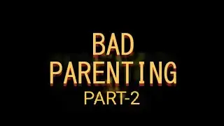 Bad parenting mobile gameplay part-2 mr. Red face