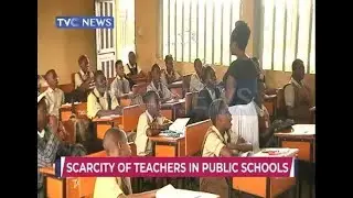 Scarcity of teachers in Nigerian public schools - Causes and Solutions