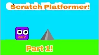 Scratch Platformer | 1.Basics | Easy Beginner Tutorial