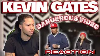 JamarioReacts To Kevin Gates - DANGEROUS (Official Video)