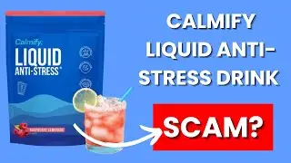 Обзор антистрессового напитка Calmify Liquid &mdash; правда или обман?