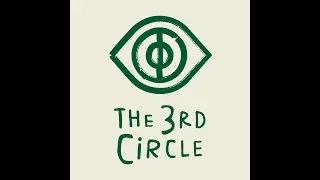 The 3rd Circle Episode 1: In The Beginning, There Was Now