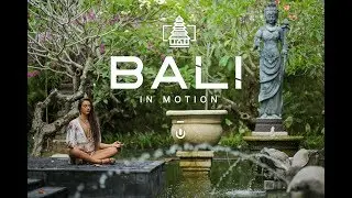 BALI IN MOTION