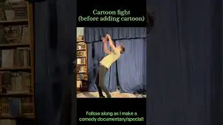 Cartoon fight (before adding cartoon). #comedy #physicalcomedy #silly #documentary #film