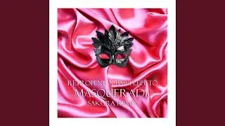 Masquerade (Sakgra Extended Version)