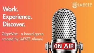 019 - GigaWatt - how Dutch IAESTE alumni created a board game