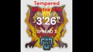 MHW:IB | Tempered Teostra (Day of Ruin) Solo | HBG Spread 3 | 3'26''