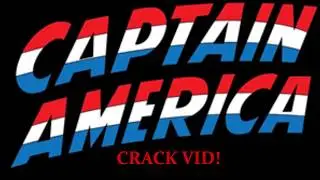 Captain America Crack Vid!