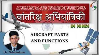 Aircraft Parts and Functions | Aerospace Engineering (in Hindi) by Dr. Salahudden