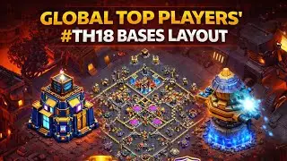 GLOBAL TOP PLAYERS TH18 BASES LAYOUT | LEGEND LEAGUE RANK PUSH