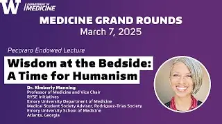 Wisdom at the Bedside: A Time for Humanism
