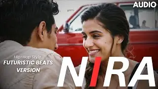 Nira 🔥 | ALIGRAZ Hip Hop Style + Futuristic Beats | Audio