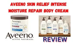 Aveeno Skin Relief Intense Moisture Repair Body Cream