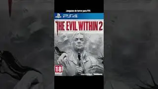 5 mejores juegos de terror para PS4