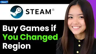 How To Buy Games if You Changed Steam Region 2026 (Step By Step)