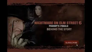 Behind the Story of A Nightmare on Elm Street 6: Freddy&rsquo;s Dead &mdash; The Final Nightmare! 🔥💀 (HD)