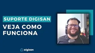 Como Funciona o Suporte da DIGISAN