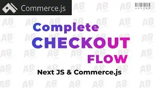 NextJS & CommerceJS : Coding the  checkout flow with Test Gateway (more than a basic tutorial)