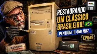 EP049 &ndash; Acer Power Series SE 430 XMT Restoration &ndash; Pentium III 650, a True Brazilian Retro Classic!