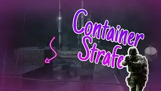 Wet Work Container Strafe