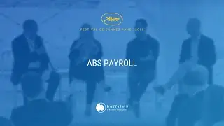 Cannes 2018 - ABS Payroll (2018) | Short Form | Informational