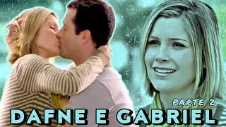A HISTÓRIA DE DAFNE E GABRIEL (react) - Parte 2